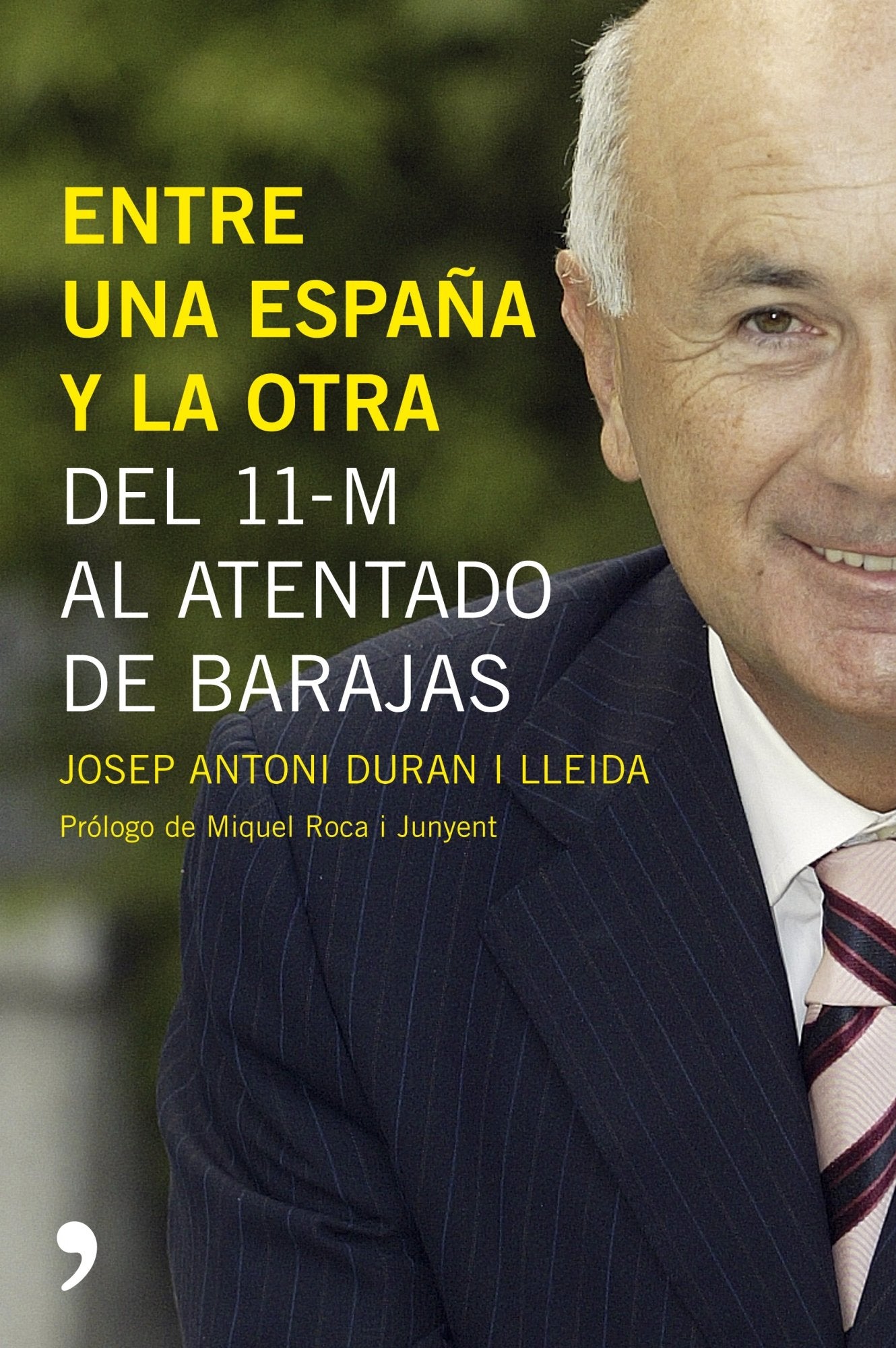 Entre una España y la otra: del 11-M Al Atentado de Barajas (Artículo 20)