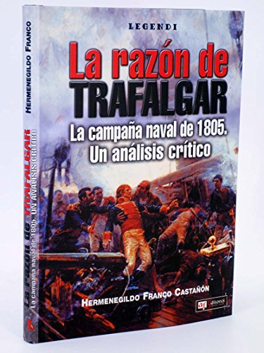 Razon de trafalgar, la (Legendi)