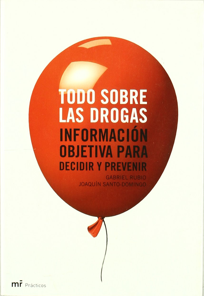 Todo sobre las drogas (MR Prácticos)