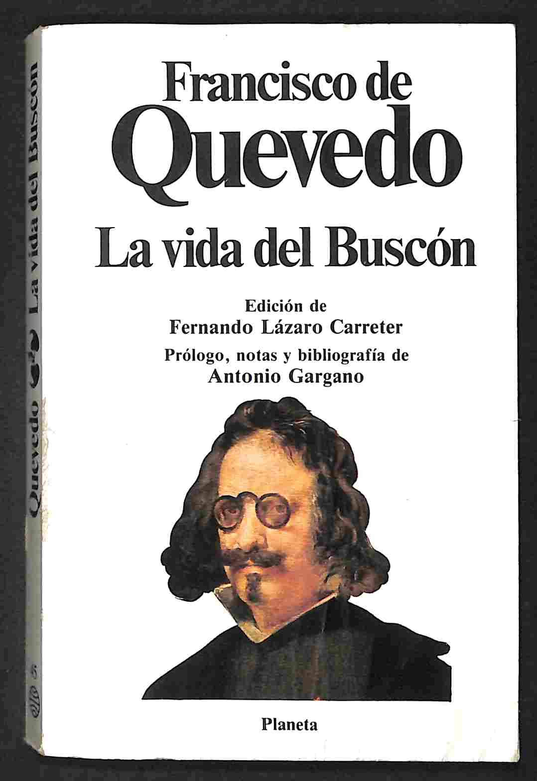 Historia De La Vida Del Buscon Llamado Don Pablos