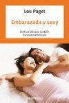 Embarazada Y Sexy/ Pregnant and Sexy