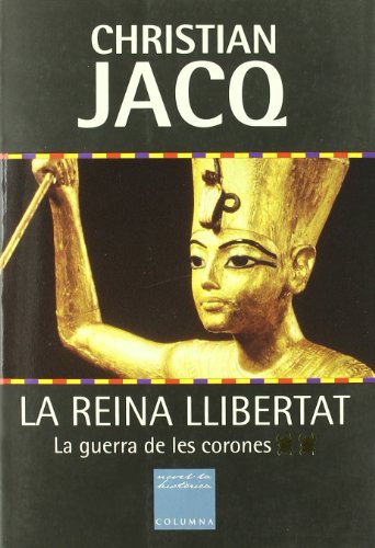 La Reina Llibertat (II). La Guerra de Les Corones (Clàssica)
