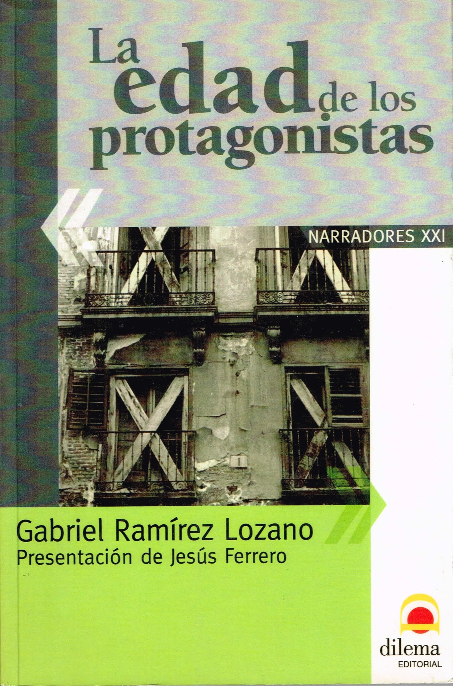 La Edad De Los Protagonistas