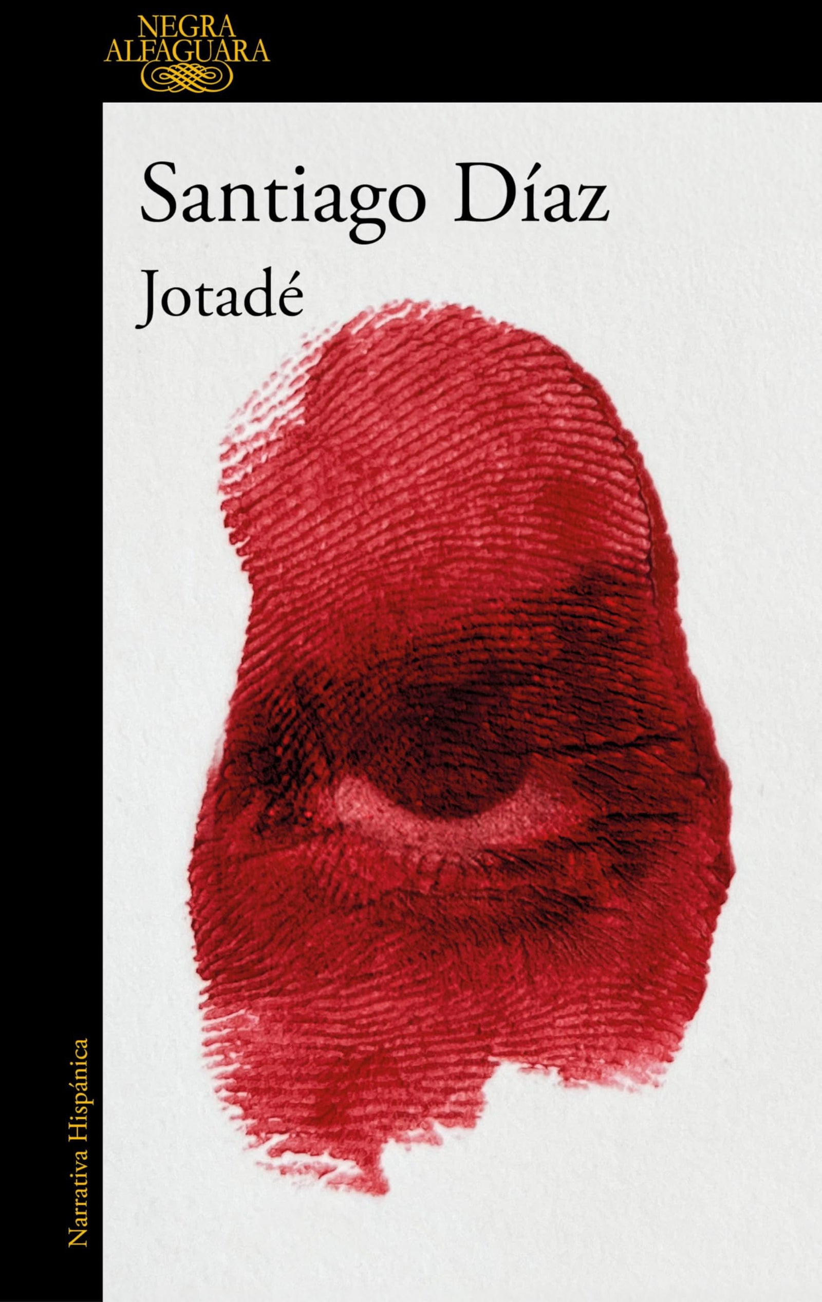 Jotadé (Jotadé 1) (Alfaguara Negra)
