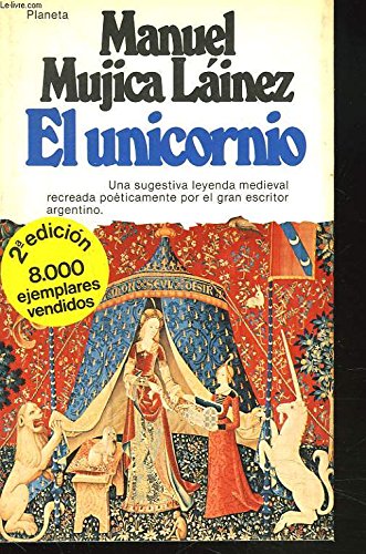 El unicornio: Novela (Narrativa)