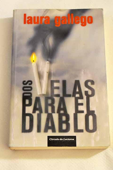 Dos Velas Para El Diablo
