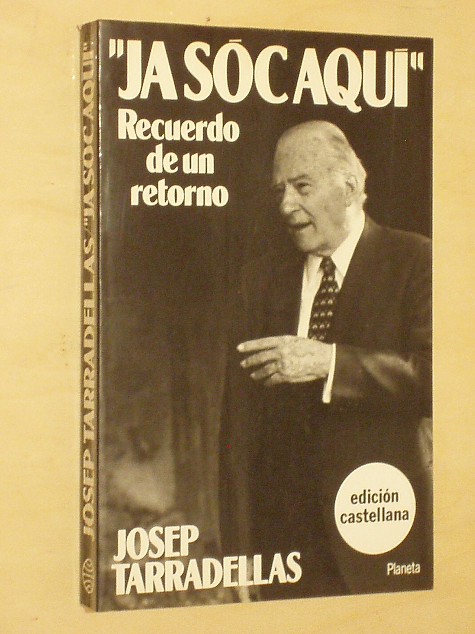 Ja soc aqui;recuerdo de un retorno