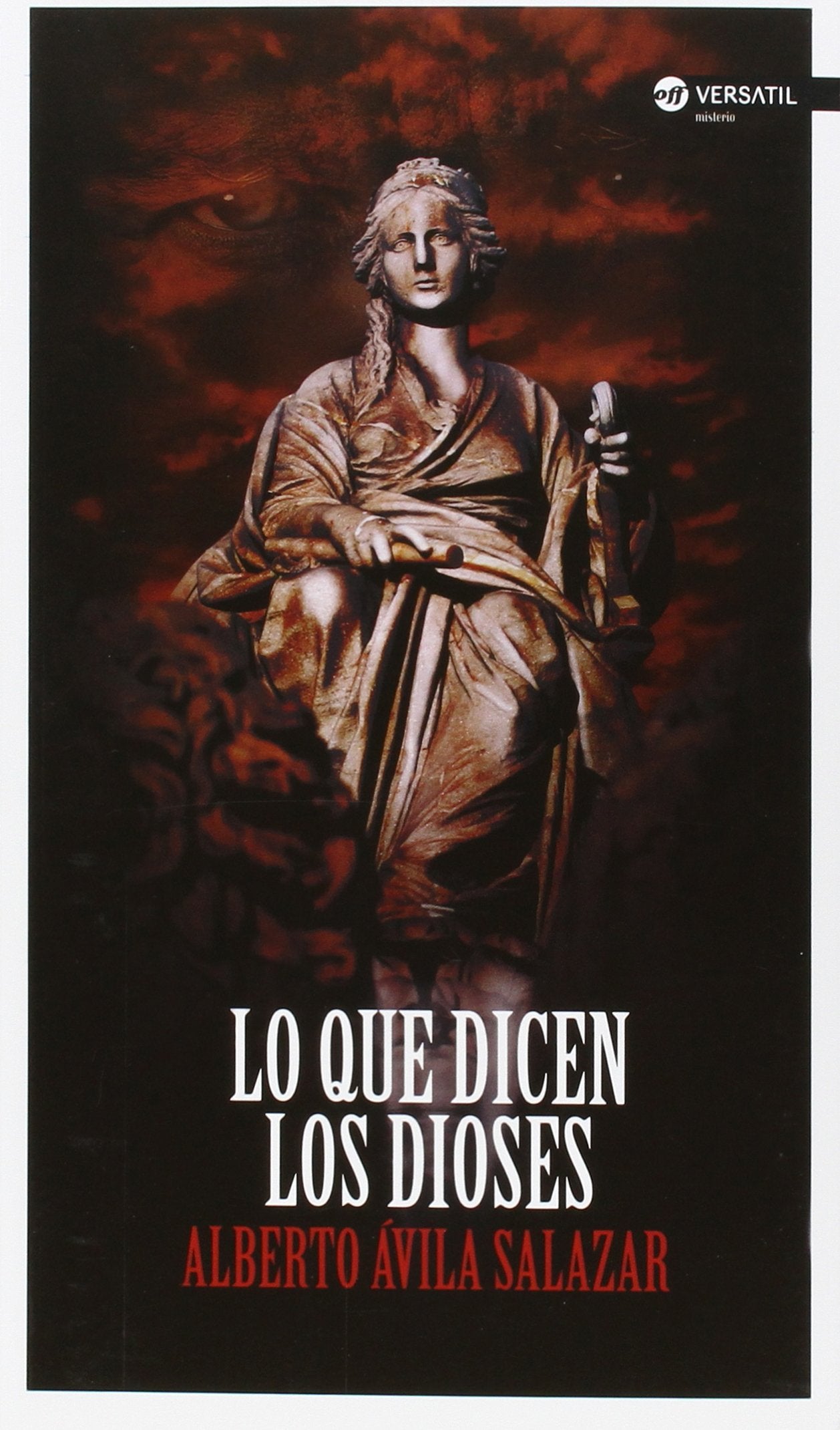 Lo Que Dicen Los Dioses (OFF VERSATIL)