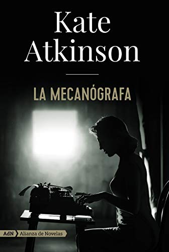 La mecanógrafa (AdN) (AdN Alianza de Novelas)