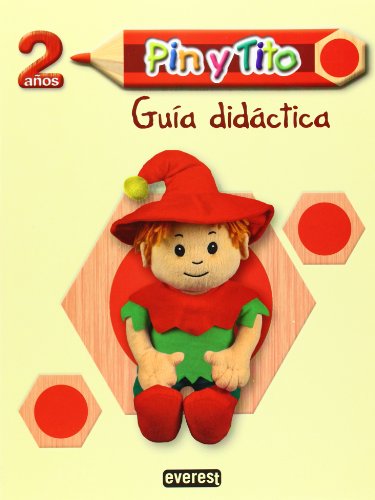 Pin Y Tit. 2 Años. Guía Didáctica