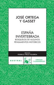 España invertebrada: 1 (Contemporánea)