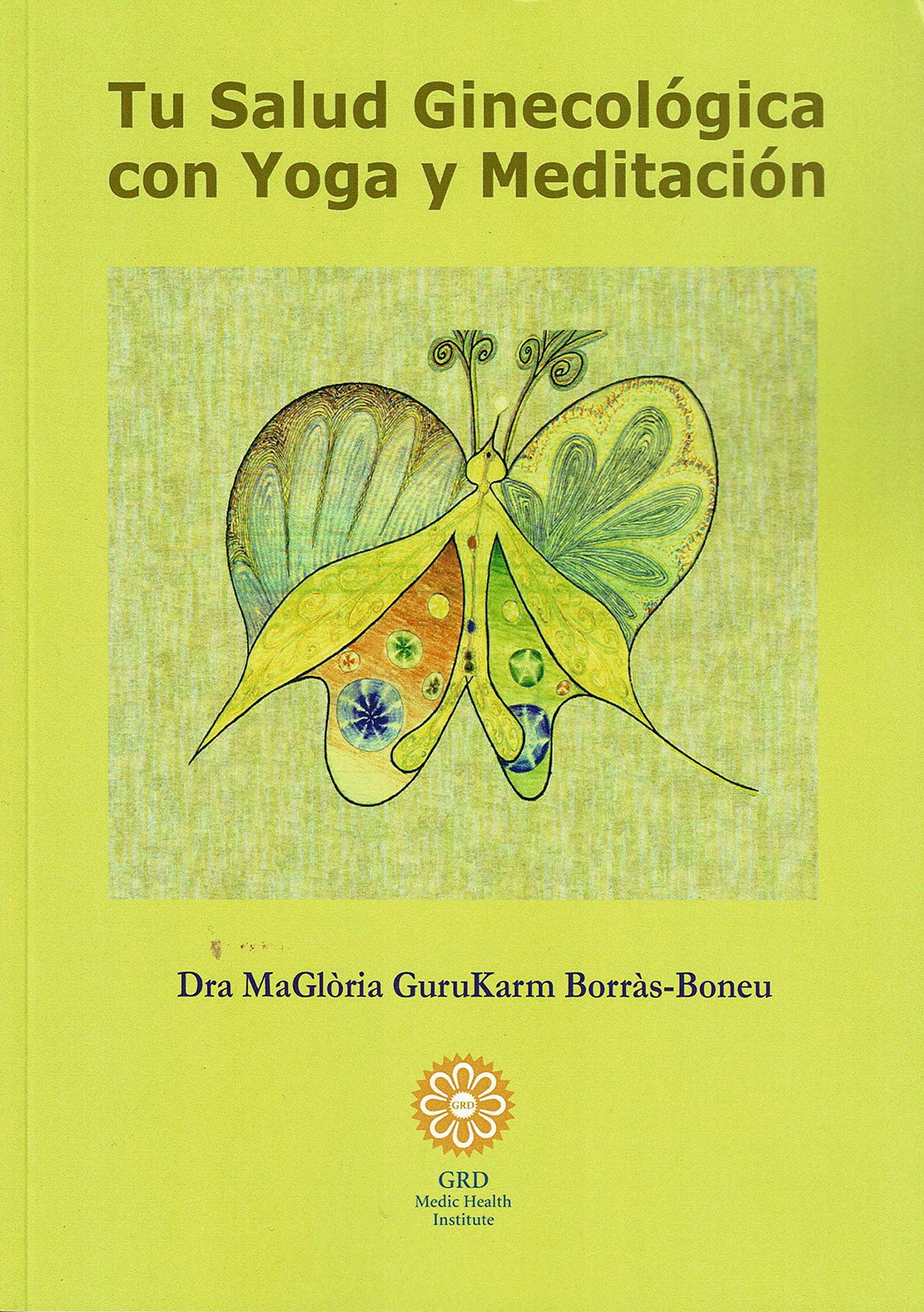 Yoga Kundalini y Meditación  para Cuidar tu Salud Ginecológica