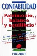 Patrimonio, Balance Y Equilibrio / Wealth and Balance (Contabilidad. Guias Utiles / Accounting. Useful Guides)