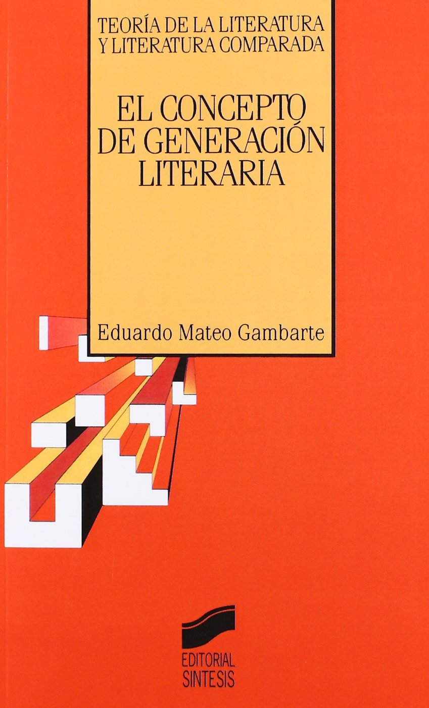 El concepto de generación literaria