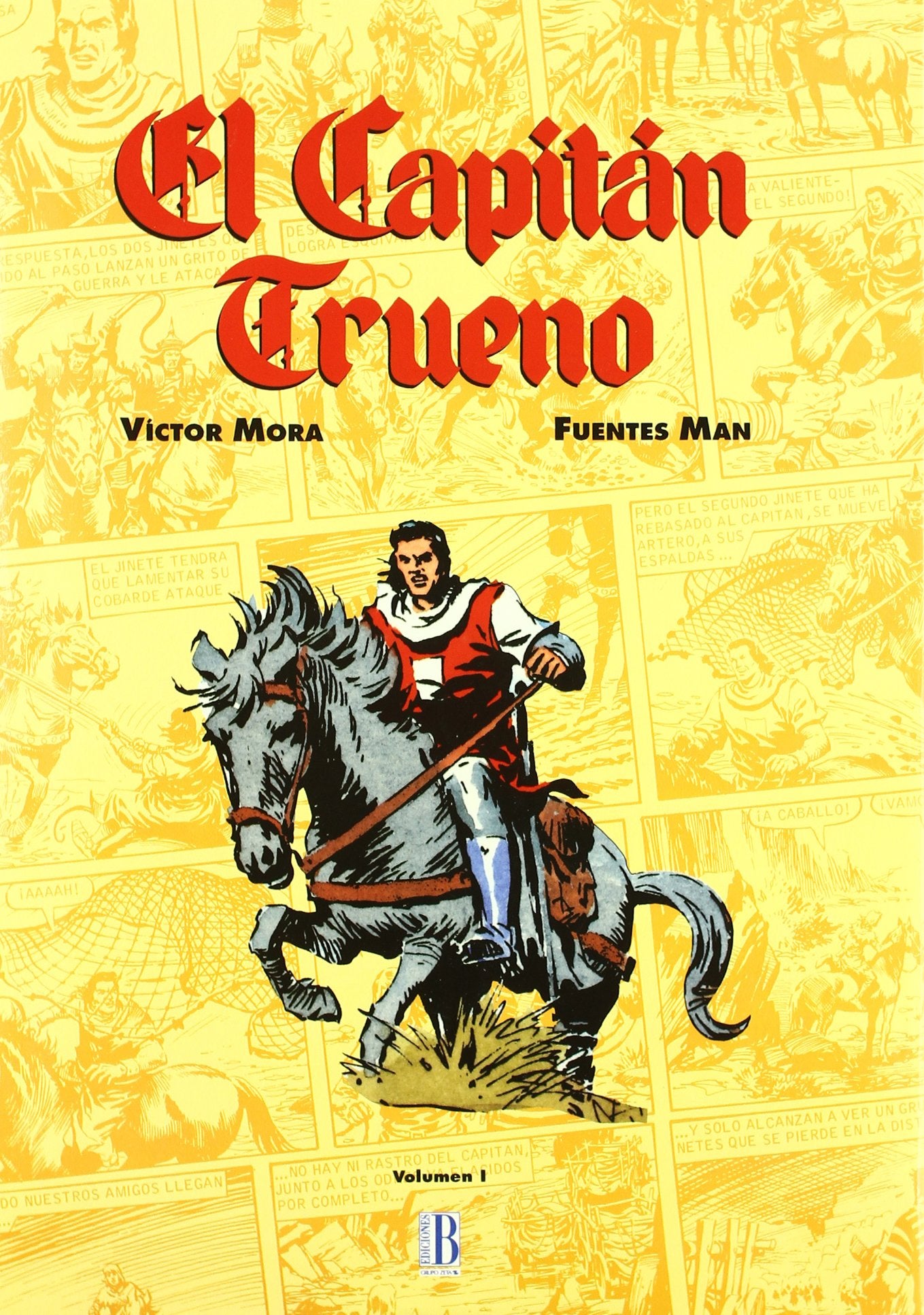 El Capitán Trueno (Volúmen I) (Bruguera Clásica)
