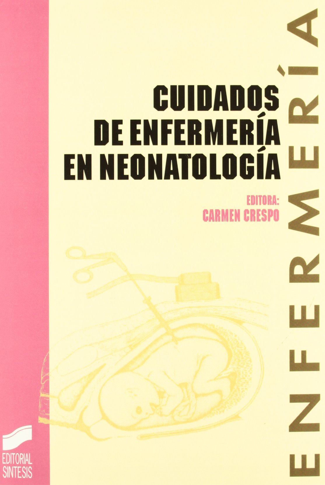 Cuidados de enfermería en neonatología