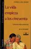 La vida empieza a los cincuenta
