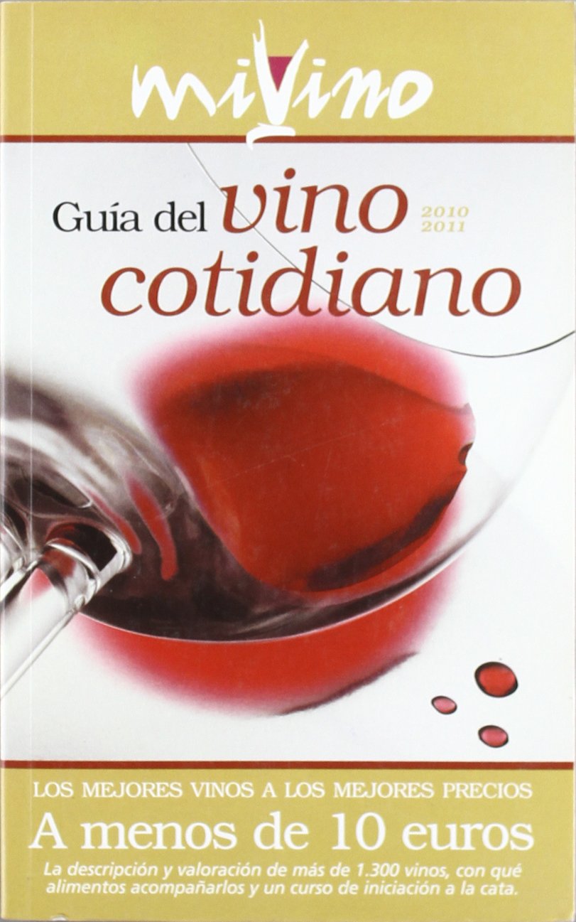 Guía del vino cotidiano 2010-2011