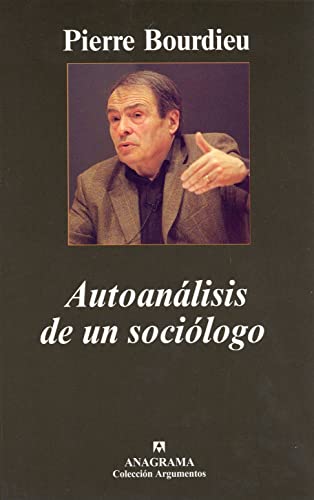 Autoanálisis de un sociólogo: 348 (Argumentos)