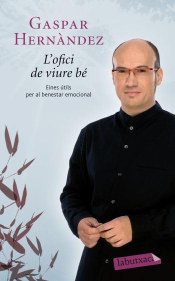 L'Ofici De Viure Bé (LABUTXACA)