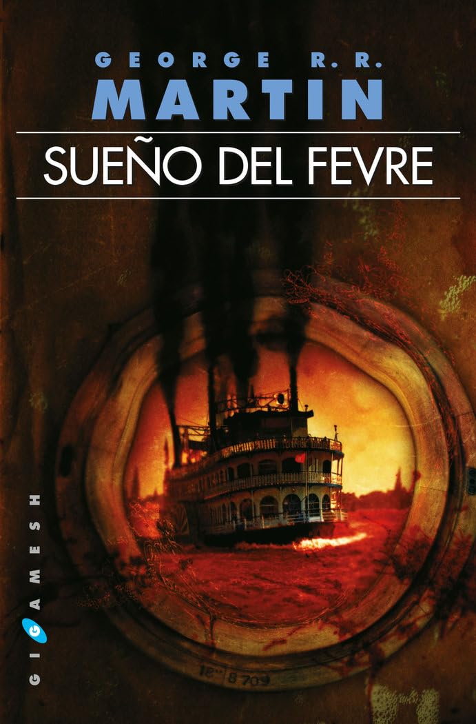 Sueño del Fevre (Omnium): 13 (Gigamesh Omnium)