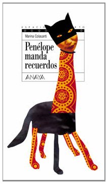 Penélope manda recuerdos (Libros Para Jóvenes - Espacio Abierto)