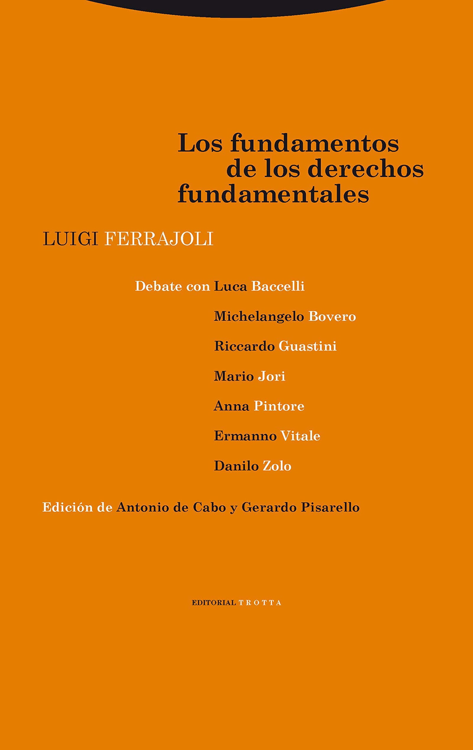 Los fundamentos de los derechos fundamentales