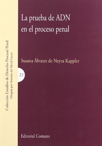 PRUEBA DE ADN EN EL PROCESO PENAL,LA (SIN COLECCION)