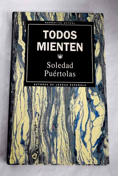 Todos mienten