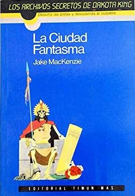 Ciudad fantasma, la