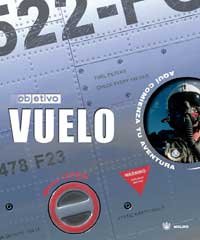 Objetivo: vuelo: 000 (NO FICCIÓN INFANTIL)