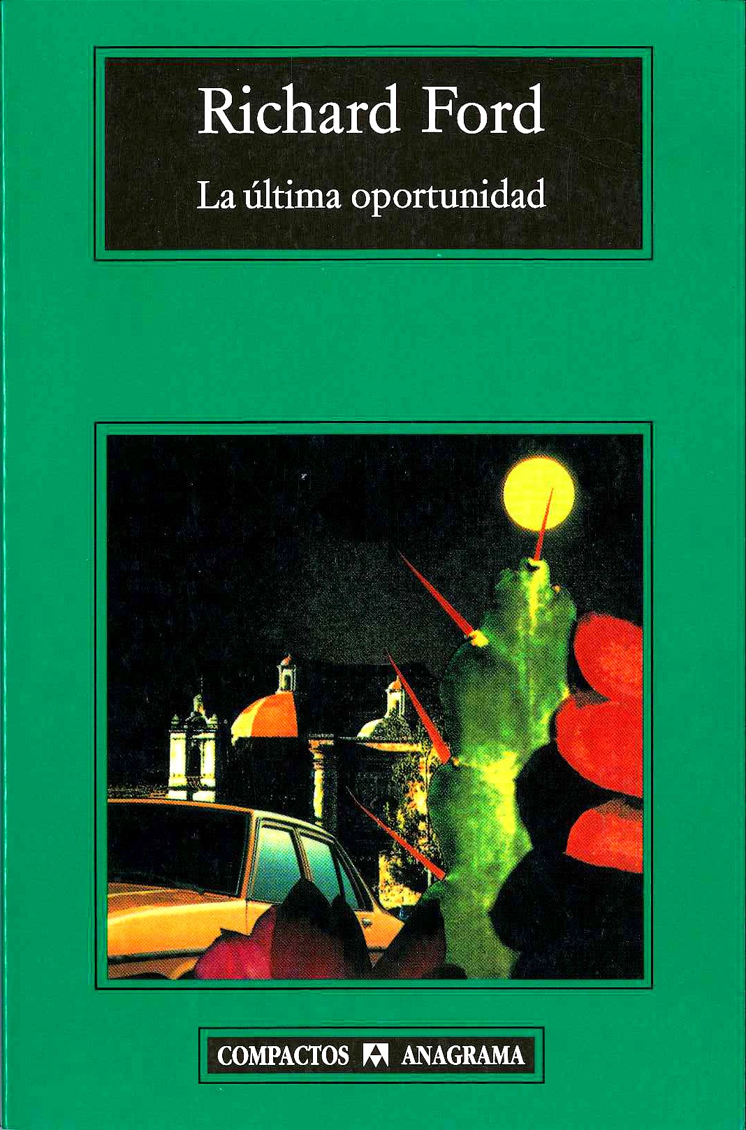 La última oportunidad: 463 (Compactos)