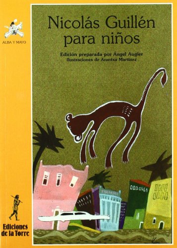 Nicolás Guillén para niños: 34 (Alba y mayo, poesía)