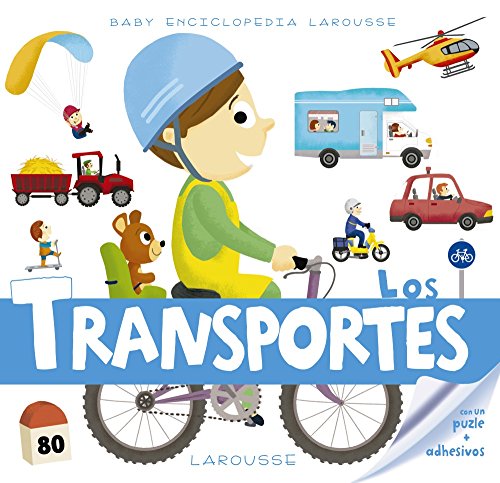 Baby enciclopedia. Los transportes (LAROUSSE - Infantil / Juvenil - Castellano - A partir de 3 años - Baby enciclopedia)
