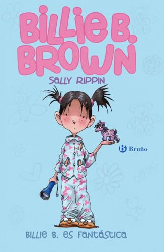 Billie B. Brown, 2. Billie es fantástica (Castellano - A PARTIR DE 6 AÑOS - PERSONAJES Y SERIES - Billie B. Brown)