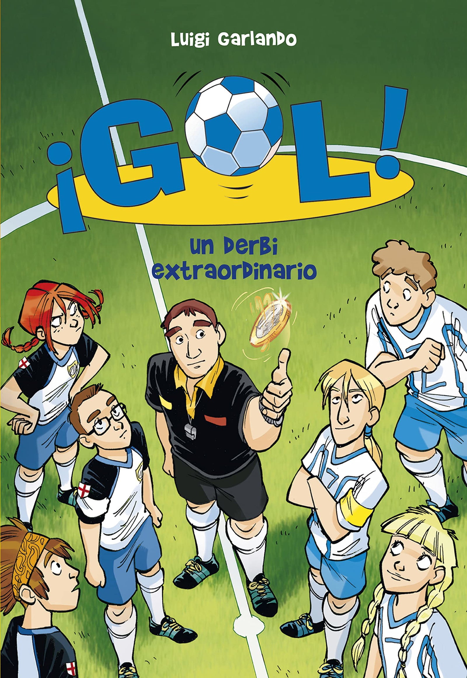 ¡Gol! 20 - Un derbi extraordinario (Jóvenes lectores)