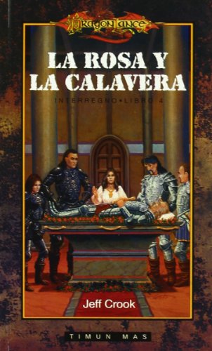 ROSA Y LA CALAVERA LA TIMUN MAS (LOS CABALLEROS DE MYTH DRANNOR)