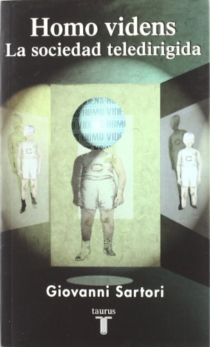 HOMO VIDENS. LA SOCIEDAD TELEDIRIGIDA - RUSTICA (PENSAMIENTO)