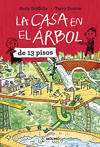 La casa en el árbol de 13 pisos (La casa en el árbol 1) (Ficción Kids)