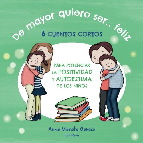 De mayor quiero ser feliz