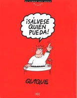 ¡Sálvese quien pueda!: 3 (El libro del buen humor)