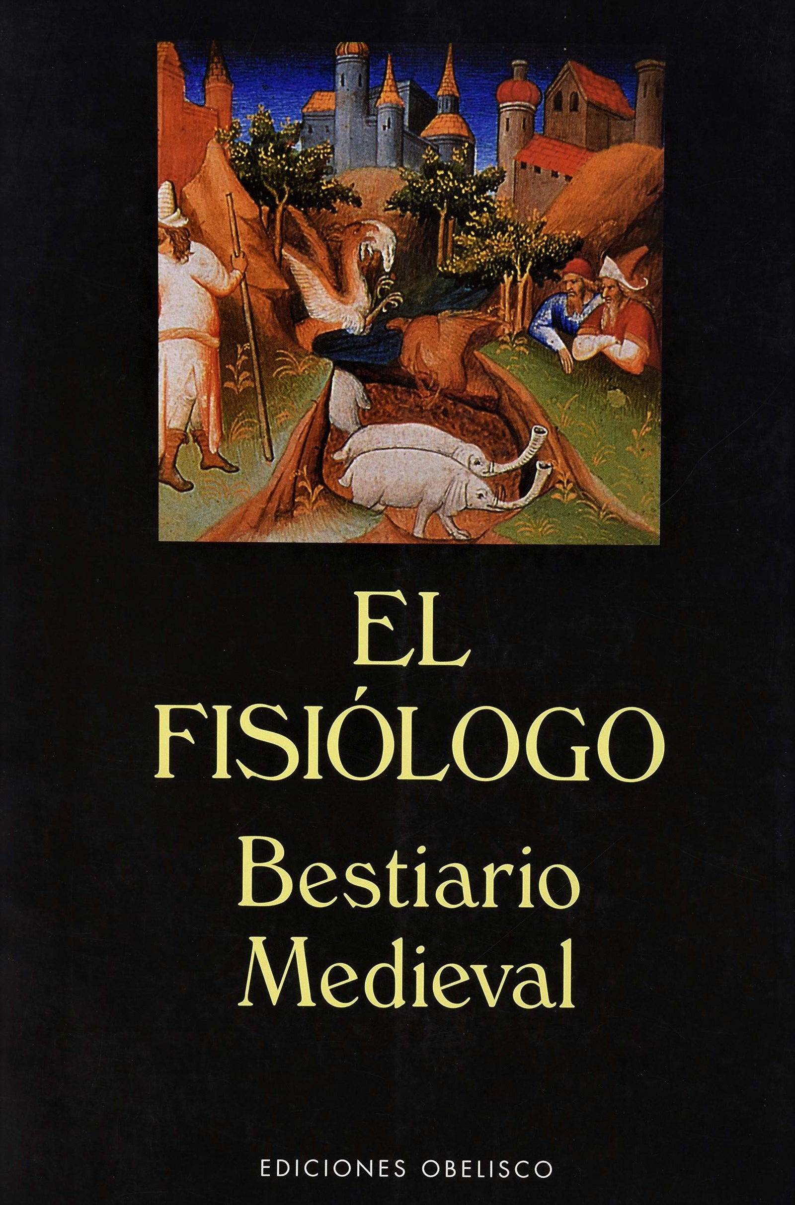 El fisiólogo (ARCHIVOS Y SIMBOLOS)