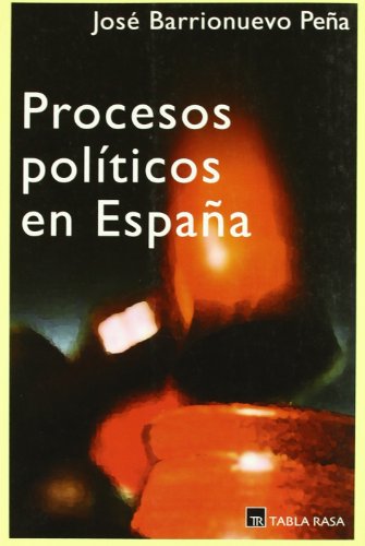 Procesos politicos en España