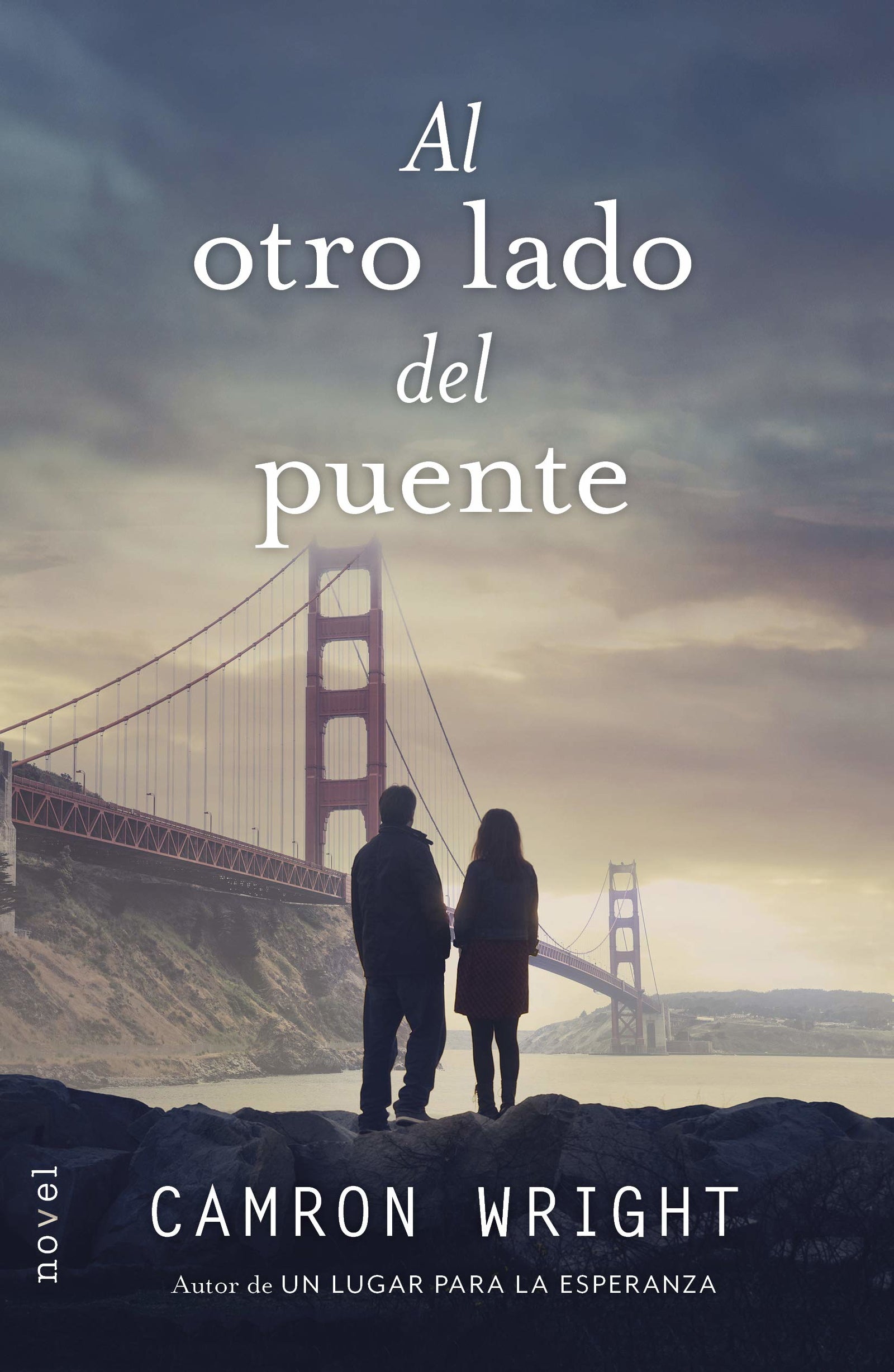 Al Otro Lado Del Puente (Novel)