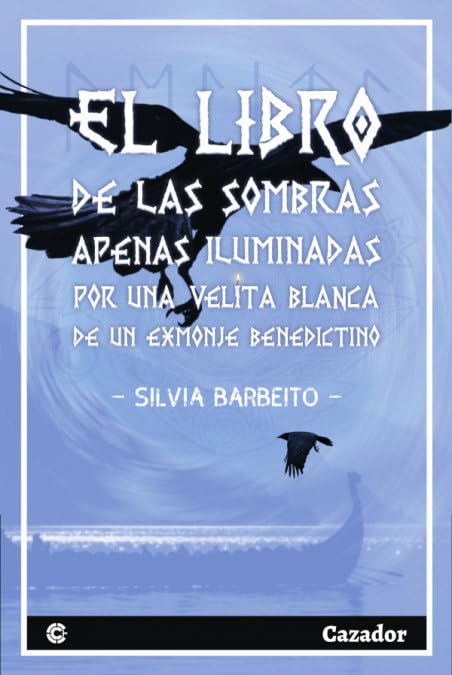 EL LIBRO DE LAS SOMBRAS APENAS ILUMINADAS POR UNA BLANCA VELITA DE UN EXMONJE BENEDICTINO (TARA)