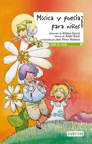 Música y poesía para niños (Leer es vivir)