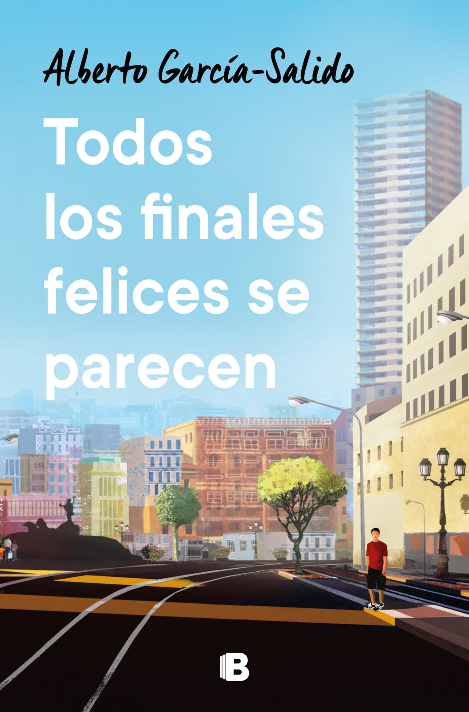 Todos los finales felices se parecen (Ediciones B)