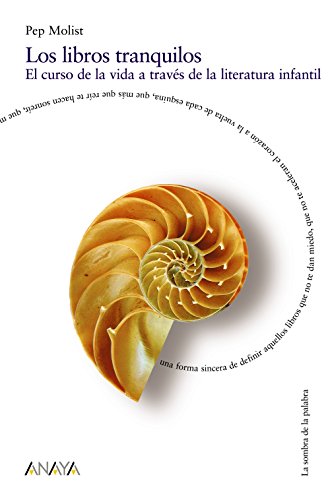 Los libros tranquilos (Otras Colecciones - La Sombra De La Palabra)