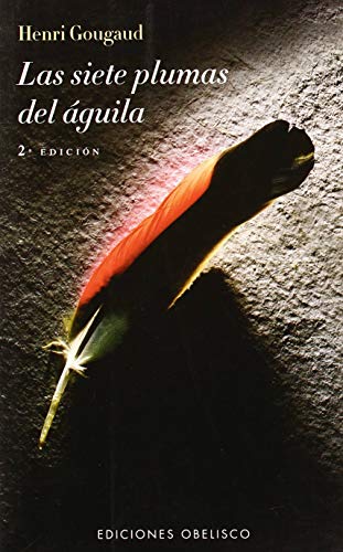 Las siete plumas del águila (NARRATIVA)