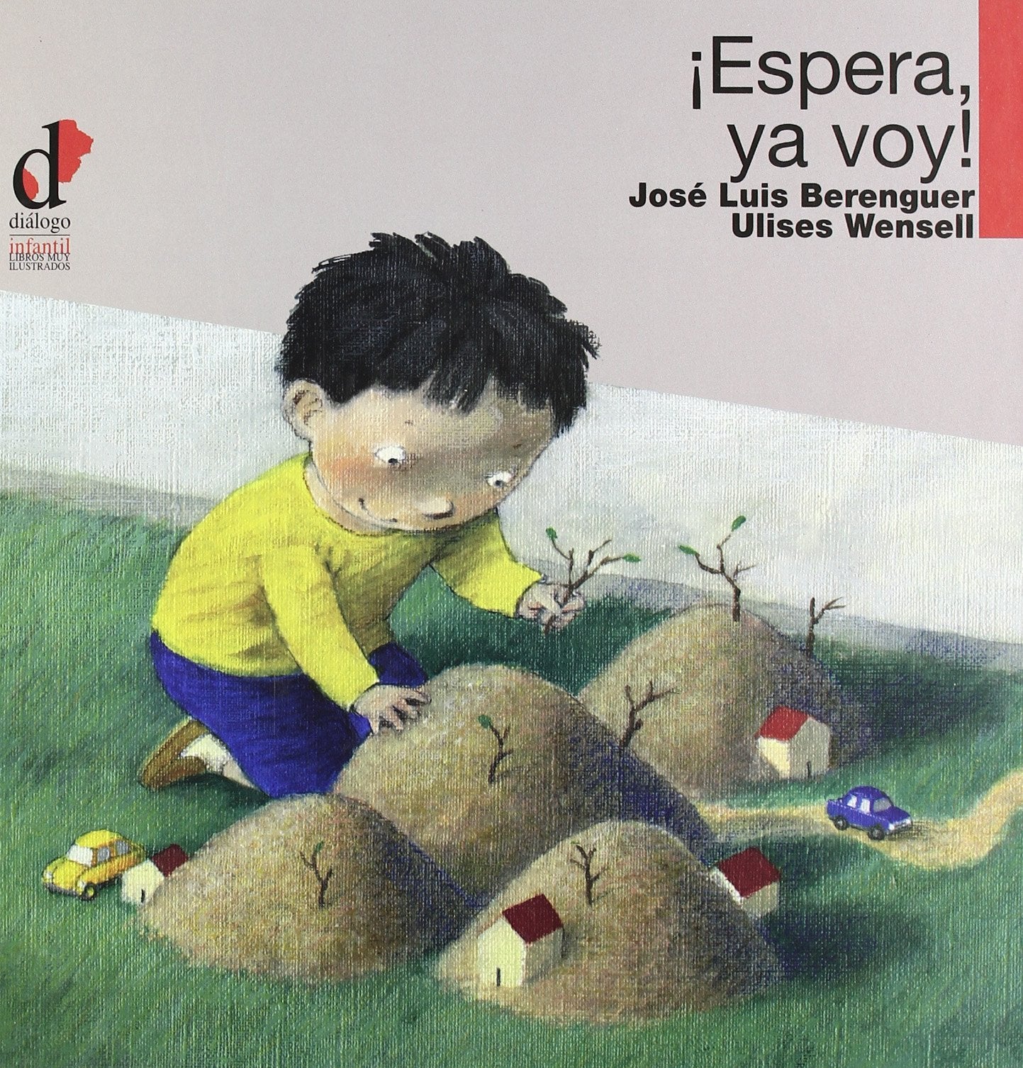 ¡Espera, ya voy!: 10 (Libros muy ilustrados)